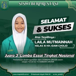 SISWA-SISWI BERPRESTASI : ESSAI MENJADI BUKTI PENCAPAIAN PRESTASI MA PINK 03